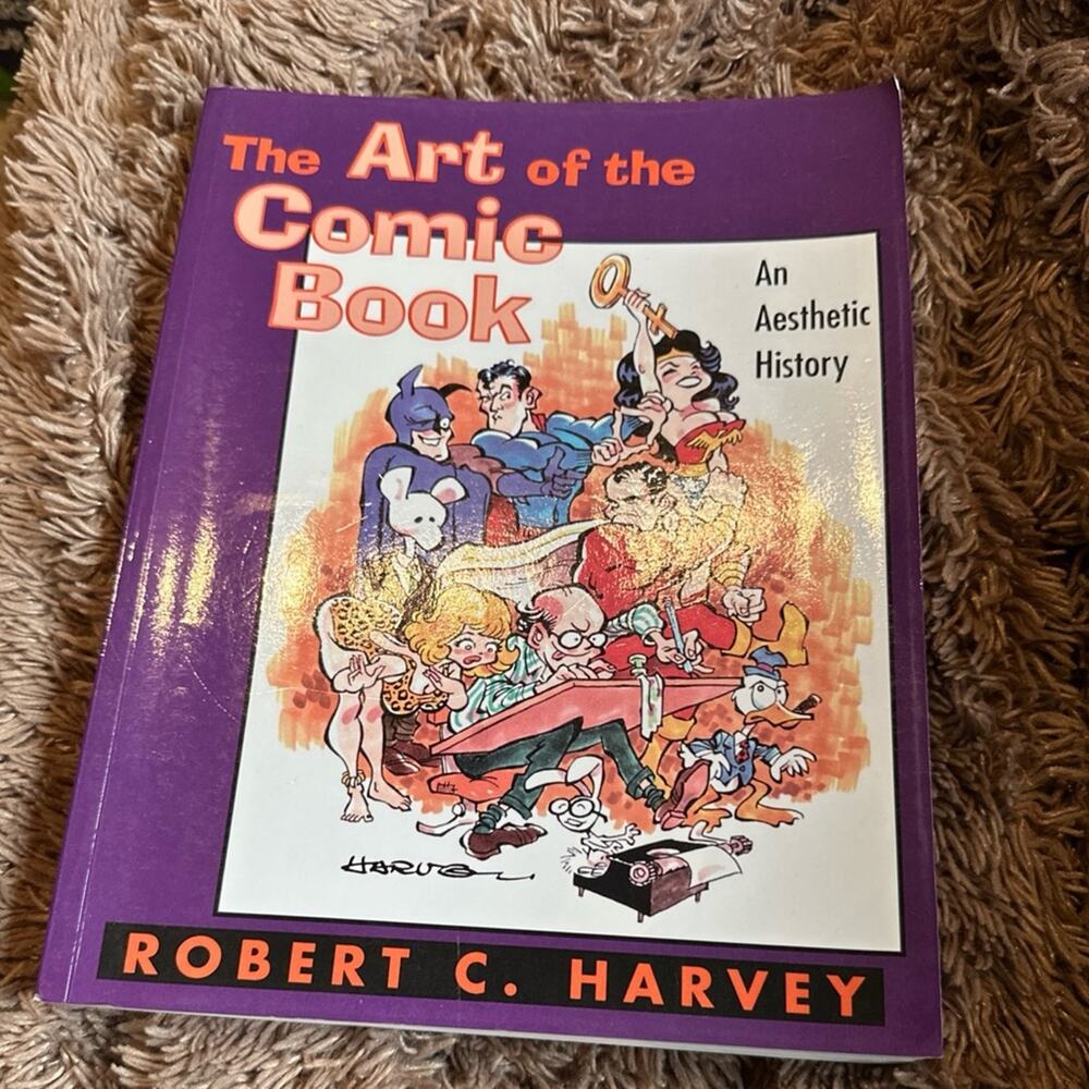 Art of the Comic Book by Robert Harvey Comic book history paperback book